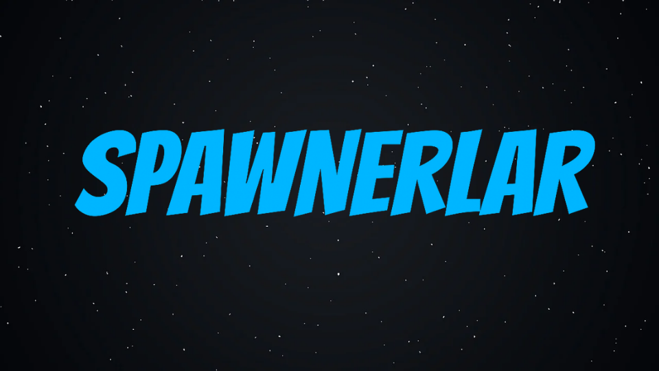 SPAWNERLAR